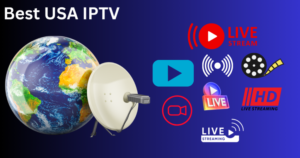 Best USA IPTV Services IPTV providers