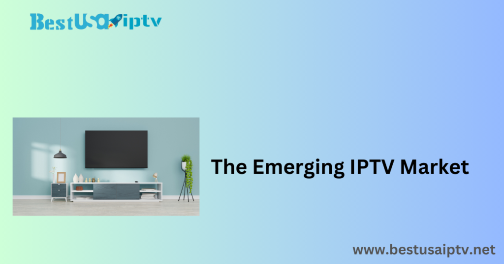 IPTV Market